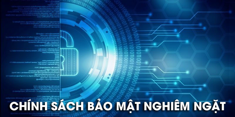 Chính sách bảo mật nghiêm ngặt xây dựng thương hiệu