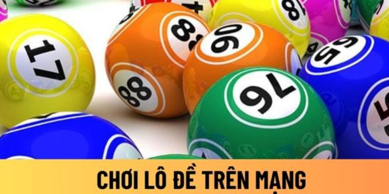 Những điều cần lưu ý khi chơi lô đề trực tuyến